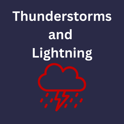 A graphic showing the text 'Thunderstorms and Lightning' with a red cloud and lightning bolt symbol underneath on a dark background.